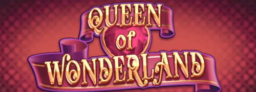 Queen of Wonderland is the most impressive slot